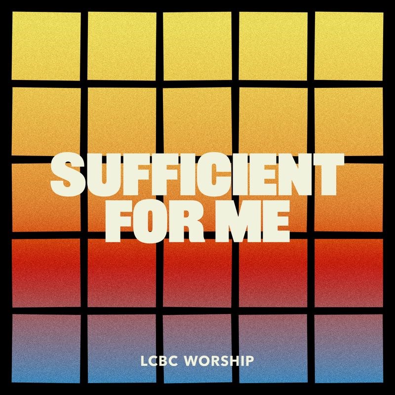 Sufficient For Me